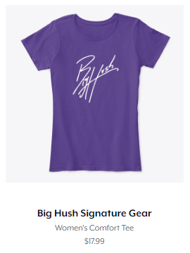 Big Hush Womens T Shirt